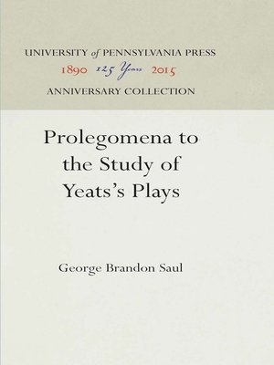 cover image of Prolegomena to the Study of Yeats's Plays